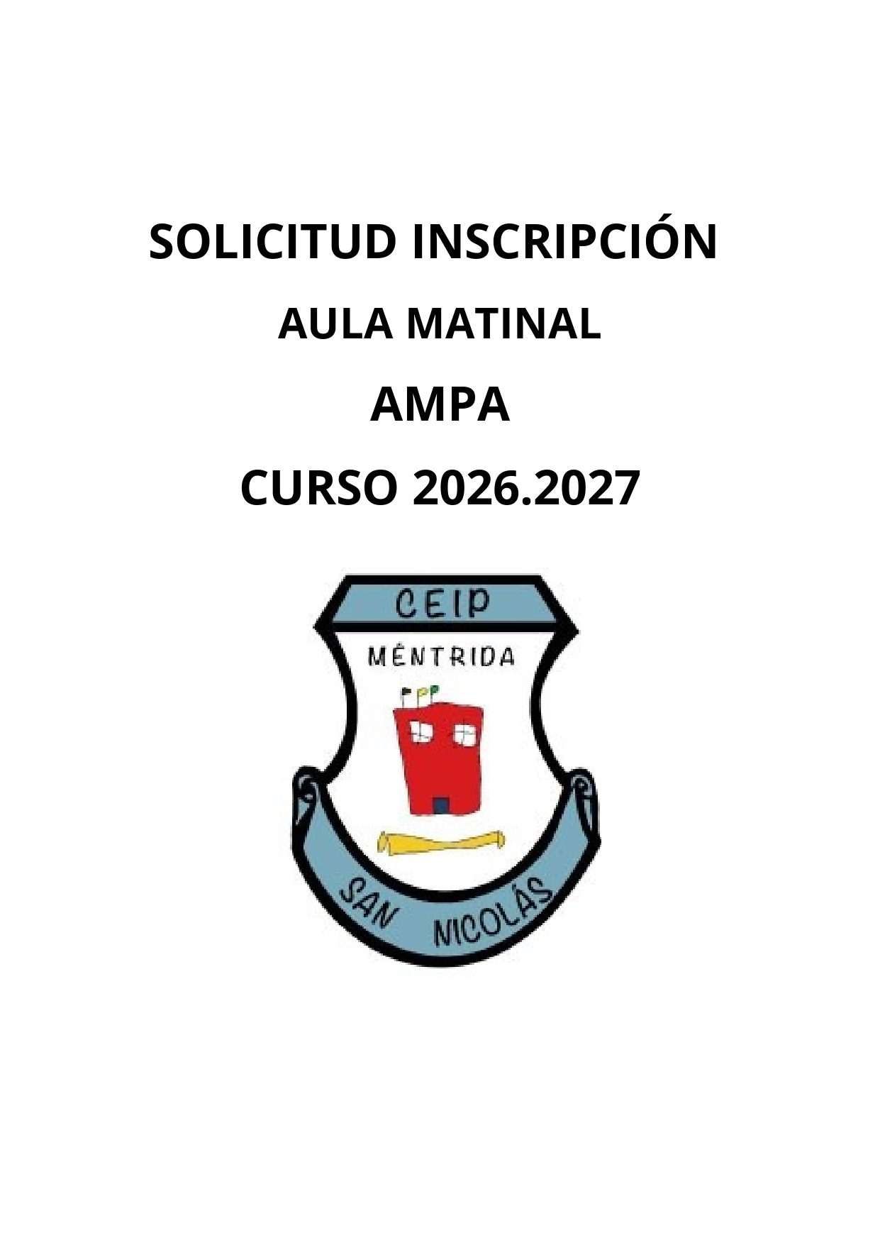 FORMULARIO INSCRIPCIÓN AULA MATINAL C.2026.2027