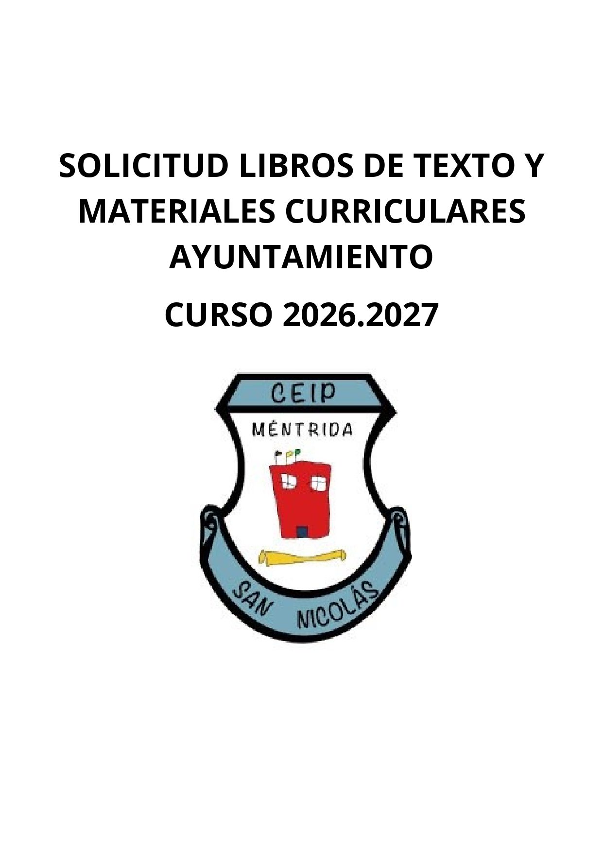 SOLICITUD LIBROS DE TEXTO Y MATERIALES CURRICULARES.AYUNTAMIENTO C. 2026.2027